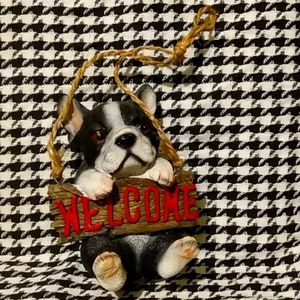Boston terrier welcome door sign. 6; inches tall.